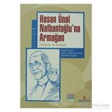 HASAN ÜNAL NALBANTOĞLU'NA ARMAĞAN SYMBOLAE IN HONOREM - ADILE ARSLAN AVAR, DEVRIM SEZER