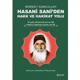 Hasani Sani'den Hak ve Hakikat Yolu - Hüseyin Boy