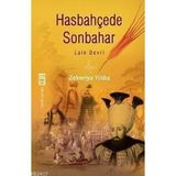 HASBAHÇEDE SON BAHAR - LALE DEVRI - ZEKERIYA YILDIZ
