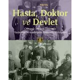 Hasta Doktor ve Devlet - Kitap Yayınevi