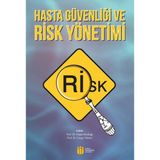 Hasta Güvenliği ve Risk Yönetimi Nilgün Bozbuğa