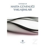 Hasta Güvenliği Yaklaşımları - Haydar Sur