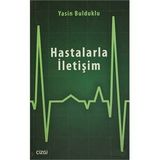 Hastalarla İletişim - Yasin Bulduklu