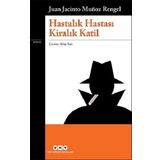 Hastalık Hastası Kiralık Katil-Juan Jacinto Munoz Rengel