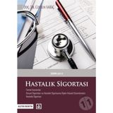 Hastalık Sigortası - Coşkun Saraç