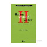 Hatasız Düşünme Sanatı 2 - Rolf Dobelli