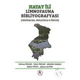 Hatay İli Limnofauna Bibliyografyası - Gülnaz Özcan Abdulla Sakalı Ayhan Altun Nebil Yücel Tahir Özcan