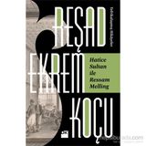 Hatice Sultan İle Ressam Melling - Reşad Ekrem Koçu