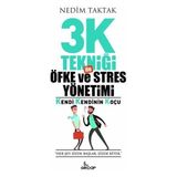 Hatıra Kutusu 3k Tekniği Ile Öfke ve Stres Yönetimi