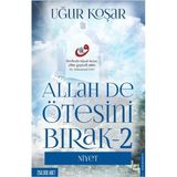 Hatıra Kutusu Allah De Ötesini Bırak 2 - Niyet