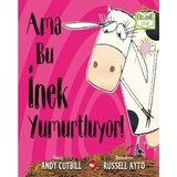 Hatıra Kutusu Ama Bu Inek Yumurtluyor! - Organik Kitaplar