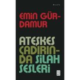 Hatıra Kutusu Ateşkes Çadırında Silah Sesleri