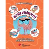 Hatıra Kutusu Beynin Maceraları - Beynin Düşünceleri Beyin Nasıl Hatırlar, Iletişim Kurar ve Öğrenir?