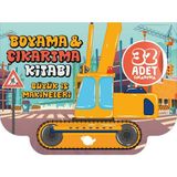 Hatıra Kutusu Büyük Iş Makineleri Boyama ve Çıkartma Kitabı