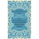 Hatıra Kutusu Cahit Zarifoğlu-Bize Sözlerimizden Çok Yüreğimizden Anlayan Gerek