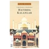 Hatıra Kutusu Coğrafyamızı Adımlarken Hatırda Kalanlar