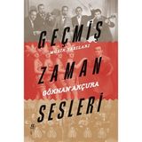 Hatıra Kutusu Geçmiş Zaman Sesleri