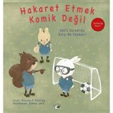 Hatıra Kutusu Hakaret Etmek Komik Değil - Zorbalığa Hayır!