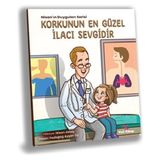 Hatıra Kutusu Korkunun En Güzel Ilacı Sevgidir
