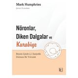 Hatıra Kutusu Nöronlar, Diken Dalgalar ve Kurabiye