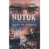 Hatıra Kutusu Nutuk Ateş Çemberinde Ilk Adım: Işgal ve Uyanış