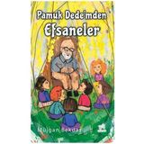 Hatıra Kutusu Pamuk Dede’mden Efsaneler