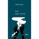 Hatıra Kutusu Sesin Dağın Ardında