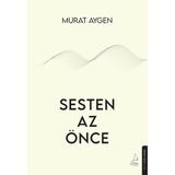 Hatıra Kutusu Sesten Az Önce