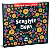 Hatıra Kutusu Sevgiyle Boya - Büyüklere Boyama Kitabı