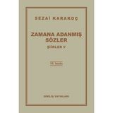 Hatıra Kutusu Şiirler 5 - Zamana Adanmış Sözler