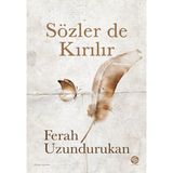 Hatıra Kutusu Sözler De Kırılır