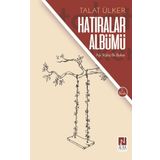 Hatıralar Albümü- Talat Ülker
