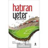 Hatıran Yeter Samsun 19 Mayıs Stadyumu Yusuf Demircioğlu Roza