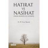 Hatırat ve Nasihat - M. Savaş Oğuzalp