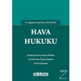 Hava Hukuku / İlyas Gölcüklü