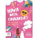 Hava Nasıl Oralarda ? / Cezve Ansiklopedi