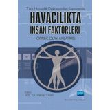 Havacılıkta İnsan Faktörleri - Vahap Önen - Z. Benan Böke