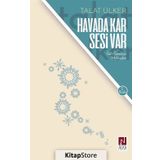 Havada Kar Sesi Var - Talat Ülker