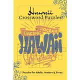 Hawaii Crossword Puzzles: Crossword Puzzle Book about Hawaii, Plumeria, Island and more | 6X9 Inches,120 Pages | 50+ Puzzles...Gift for Vacations, Birthdays, Holidays and Free Times.