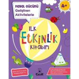 Hayal Gücünü Geliştiren Aktivitelerle - İlk Etkinlik Kitabım - 4+ Yaş