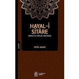 Hayal-i Sitare: Varlık İle Yokluk Arasında (Kapak değişebilir)
