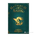 HAYALETIN KADERI +12 YAŞ - WARDSTONE GÜNLÜKLERI 8. KITAP - JOSEPH DELANEY