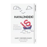 Hayalindeki İş - Kary Oberbrunner