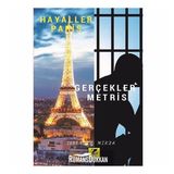 Hayaller Paris Gerçekler Metris