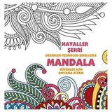 Hayaller Şehri Mandala Büyükler İçin Boyama-Anonim Yayıncılık