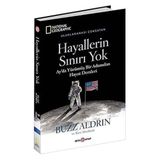 Hayallerin Sınırı Yok - National Geographic: Ay'da Yürümüş Bir Adamdan Hayat Dersleri