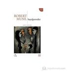 HAYALPERESTLER - ROBERT MUSIL