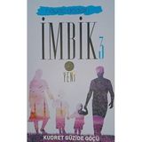 Hayat Dediğin İmbik 3