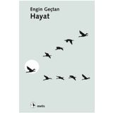 HAYAT - ENGIN GENÇTAN