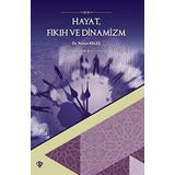 Hayat Fıkıh ve Dinamizm - Yunus Keleş